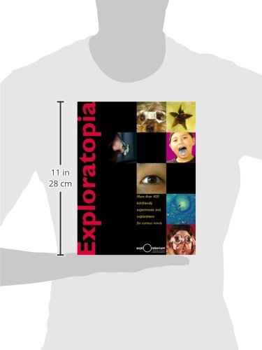Exploratopia: More than 400 kid-friendly experiments and explorations for curious minds
