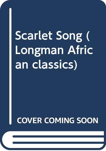 Scarlet Song (Longman African Classics) by Mariama Ba