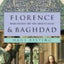 Florence and Baghdad: Renaissance Art and Arab Science