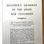 Beginners Grammar of the Greek New Testament