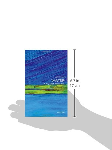 Water: A Very Short Introduction (Very Short Introductions)