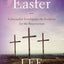 The Case for Easter: A Journalist Investigates the Evidence for the Resurrection (Case for ... Series)