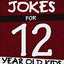 Funny Jokes For 12 Year Old Kids: Hundreds of really funny, hilarious Jokes, Riddles, Tongue Twisters and Knock Knock Jokes for 12 year old kids!