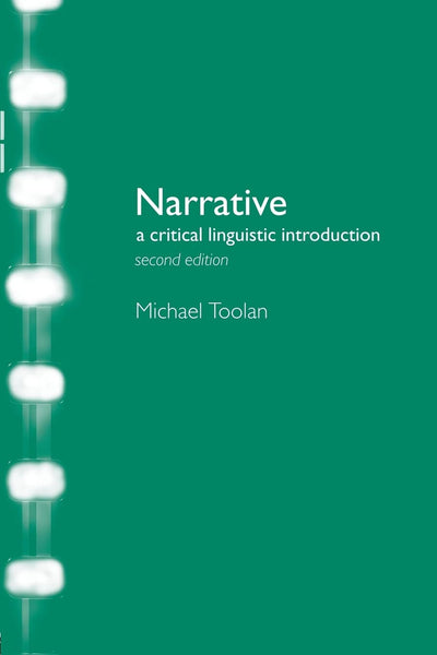 Narrative: A Critical Linguistic Introduction (Interface)