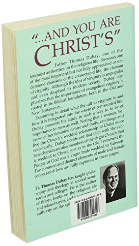 And You Are Christ's: The Charism of Virginity and the Celibate Life