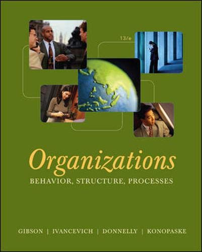 Organizations: Behavior, Structure, Processes