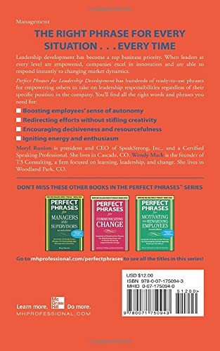 Perfect Phrases for Leadership Development: Hundreds of Ready-to-Use Phrases for Guiding Employees to Reach the Next Level (Perfect Phrases Series)