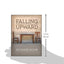 Falling Upward: A Spirituality for the Two Halves of Life