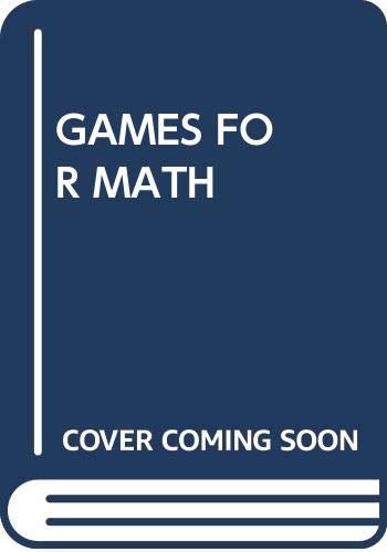 GAMES FOR MATH