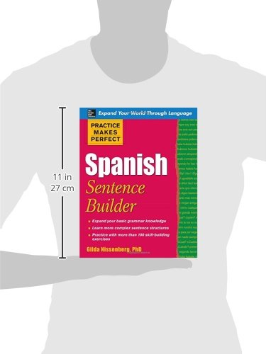 Practice Makes Perfect Spanish Sentence Builder (Practice Makes Perfect Series)