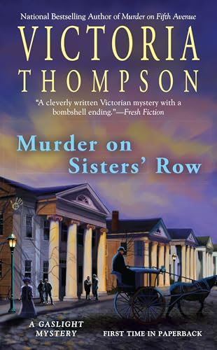 Murder on Sisters' Row: A Gaslight Mystery