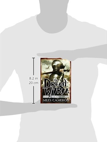 The Dread Wyrm (The Traitor Son Cycle, 3)