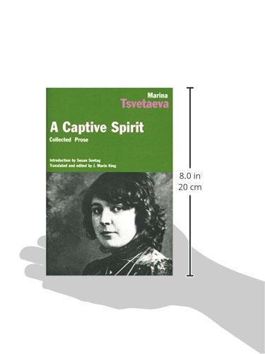 A Captive Spirit by Tsvetaeva, Marina