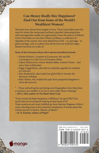 Women of Means: The Fascinating Biographies of Royals, Heiresses, Eccentrics and Other Poor Little Rich Girls (Stories of the Rich & Famous, Famous Women) (Celebrating Women)