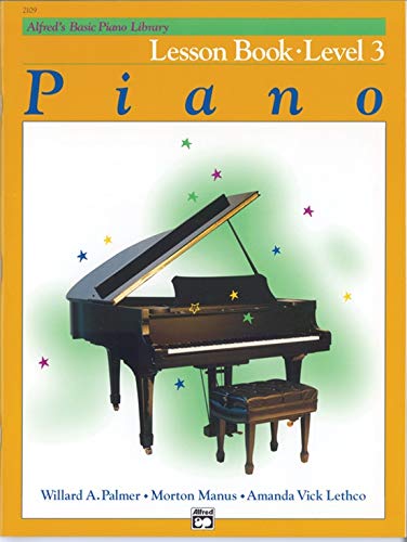 Alfreds Basic Piano Library: Level 3 Books Set (4 Books) - Lesson Book 3, Theory Book 3, Technic Book 3, Recital Book 3