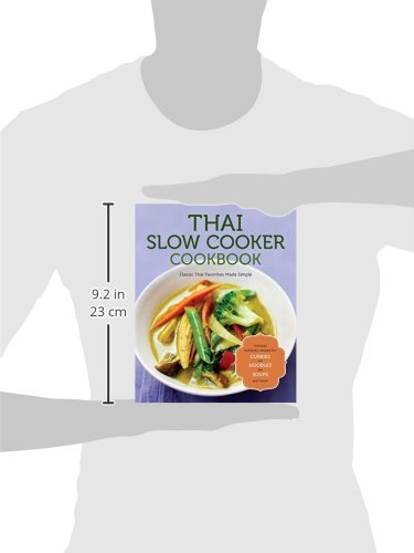Thai Slow Cooker Cookbook: Classic Thai Favorites Made Simple