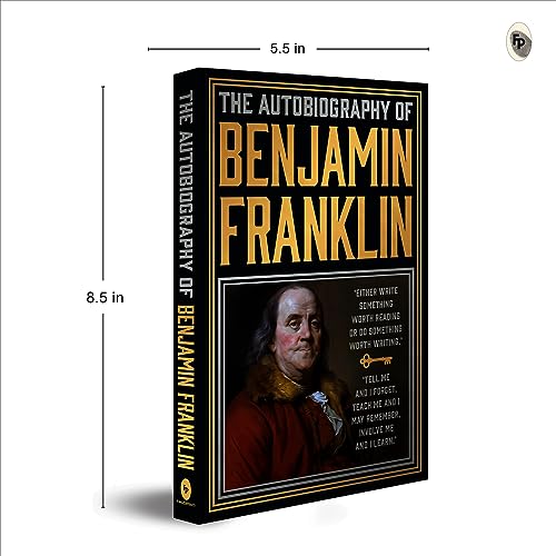 The Autobiography of Benjamin Franklin