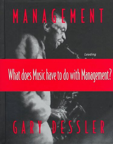 Management: Leading People and Organizations in the 21st Century
