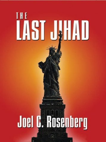 The Last Jihad (Political Thrillers Series #1)