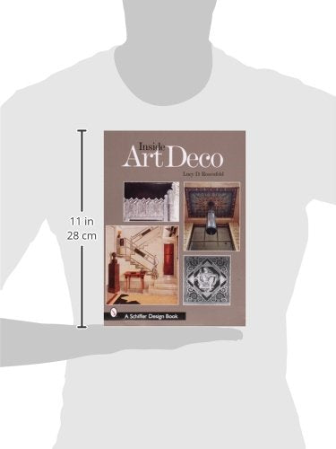 Inside Art Deco: A Pictorial Tour of Deco Interiors from Their Origins to Today