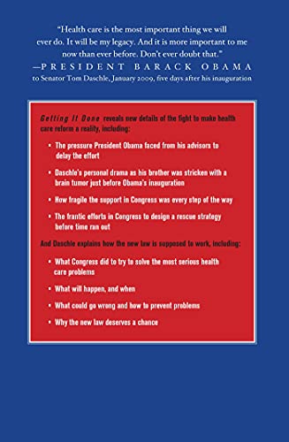 Getting It Done: How Obama and Congress Finally Broke the Stalemate to Make Way for Health Care Reform
