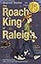 The Roach King of Raleigh (Blink)