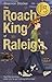 The Roach King of Raleigh (Blink)