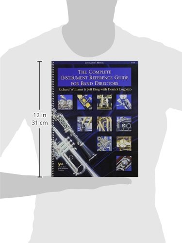 Complete Instrument Reference Guide for Band Directors: Conductor's Manual