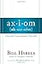 Axiom: Powerful Leadership Proverbs
