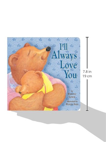 I'll Always Love You (Tiger Tales)