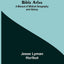 Bible Atlas: A Manual of Biblical Geography and History