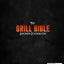 The Grill Bible  Smoker Cookbook: 1200 Days of Tender & Juic