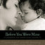 Before You Were Mine: Discovering Your Adopted Child’s Lifestory