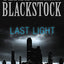 Last Light: A gripping, high-stakes survival thriller (A Restoration Novel)