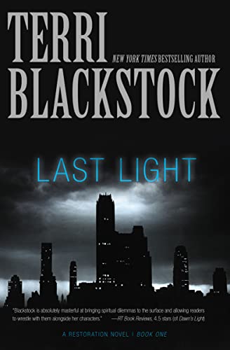 Last Light: A gripping, high-stakes survival thriller (A Restoration Novel)