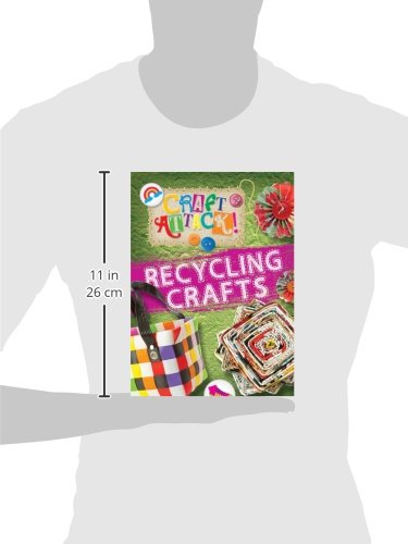 Recycling Crafts (Craft Attack!)