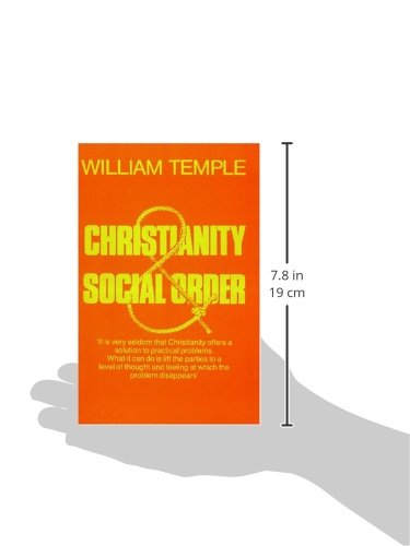 Christianity and Social Order by Temple, Archbishop William