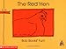 The red hen (Bob books)
