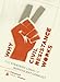 Why Civil Resistance Works: The Strategic Logic of Nonviolent Conflict (Columbia Studies in Terrorism and Irregular Warfare)