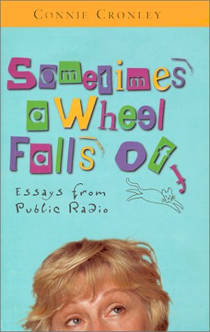 Sometimes A Wheel Falls Off