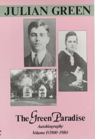 Green Paradise: Autobiography (Autobiography, Vol 1)