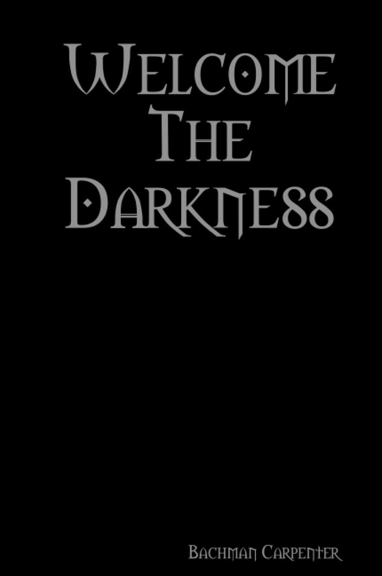 Welcome The Darkness