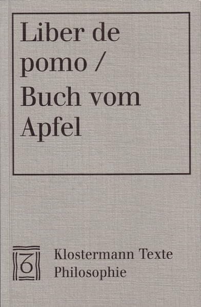 Liber de Pomo - Buch Vom Apfel: Text Lateinisch-Deutsch (Klostermann Texte) (English, German and Latin Edition)
