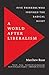 A World after Liberalism: Five Thinkers Who Inspired the Radical Right