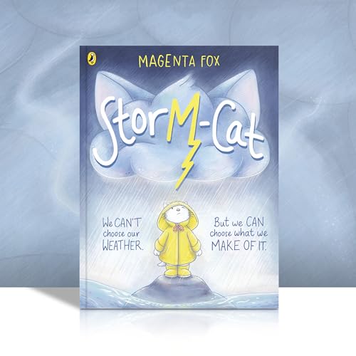 Storm-Cat: A first-time feelings picture book