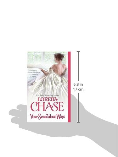 Your Scandalous Ways (The Fallen Women Series) by Loretta Ch