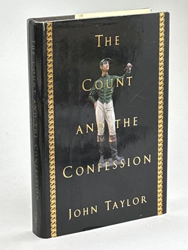 The Count and the Confession: A True Mystery