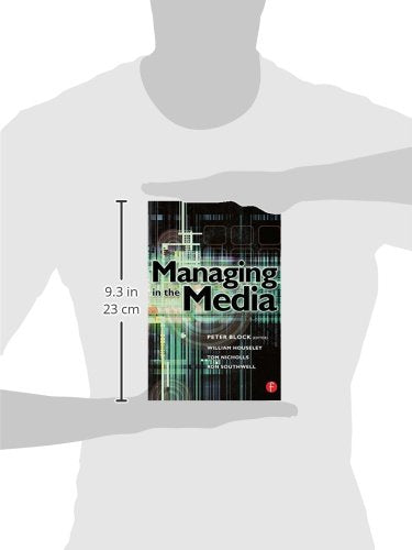 Managing in the Media