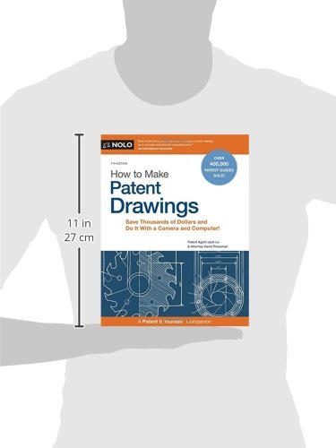How to Make Patent Drawings: Save Thousands of Dollars and Do It With a Camera and Computer!