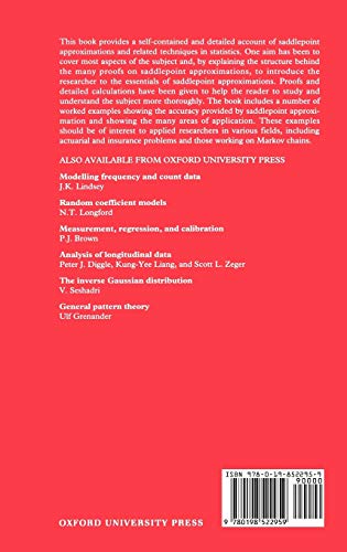 Saddlepoint Approximations (Oxford Statistical Science Series)